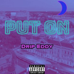 PUT ON