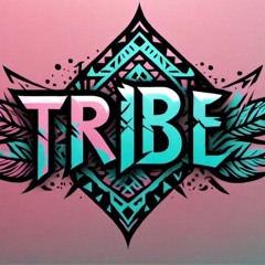 Tribe