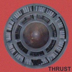 THRUST - Techno Set