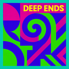 Deep ends