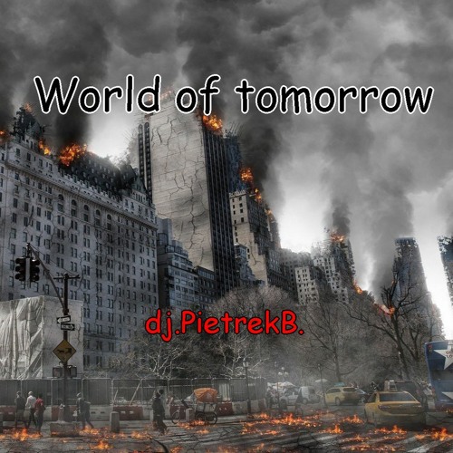 World of tomorrow