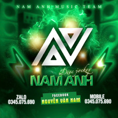 MIXTAPE - CHILL CÙNG NAM ANH VOL 1