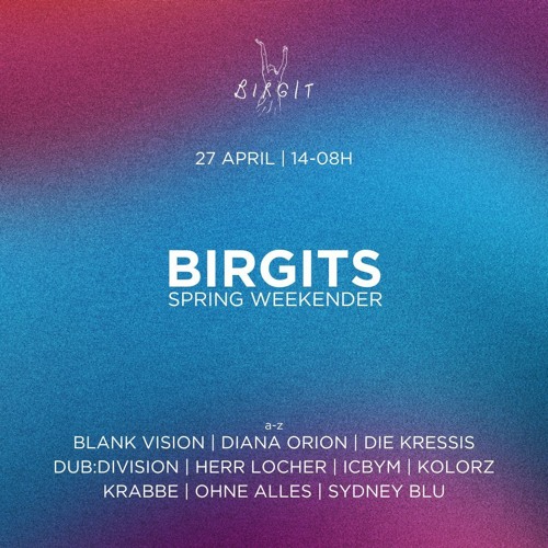 DUB:DIVISION - Birgits Spring Weekender - 27.04.2024