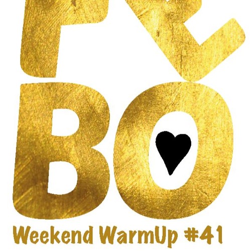 Weekend Warmup #41 by FeBo