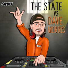 THE STATE VS DAVE MORRIS