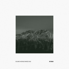 Sound Avenue Mixed 002 - St.Ego