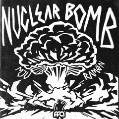 MJU & RAMØN - Nuclear Bomb [Free For All]