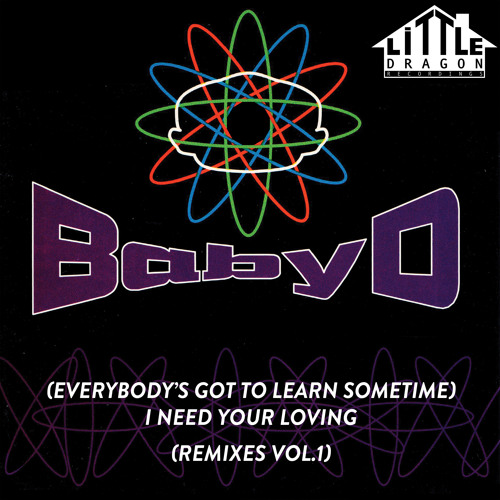 (Everybody's Got to Learn Sometime) I Need Your Loving (Radio Edit)