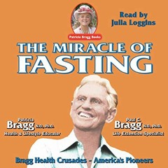 [Access] EBOOK 📝 The Miracle of Fasting: Proven Throughout History for Physical, Men