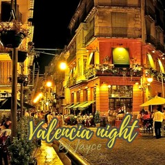 Valencia Night