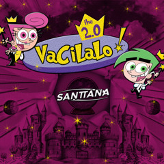 Vacilalo 2.0 - SANTTANA DJ