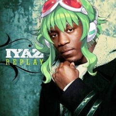 Iyaz - Replay but sung by Gumi