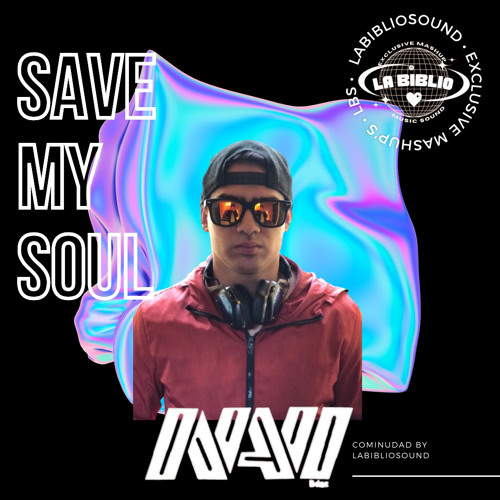Save My Soul (Exclusive Intro)(Navi Rdgz).wav