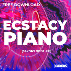 Ecstacy Piano ***FREE DOWNLOAD***