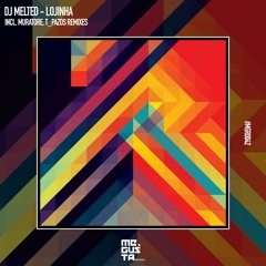 HSM PREMIERE | DJ MELTED - Lojinha Do Colégio [Me Gusta Records]