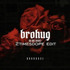 2timesdope - Done Right