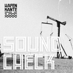 Hafenkante Soundcheck by Fnatik