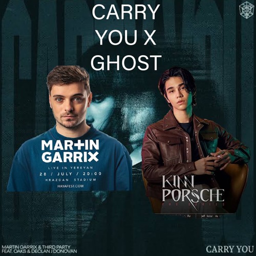 CARRY YOU X GHOST