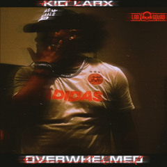 Kid LarX - Overwhelmed (Official Audio) Prod by Kid LarX