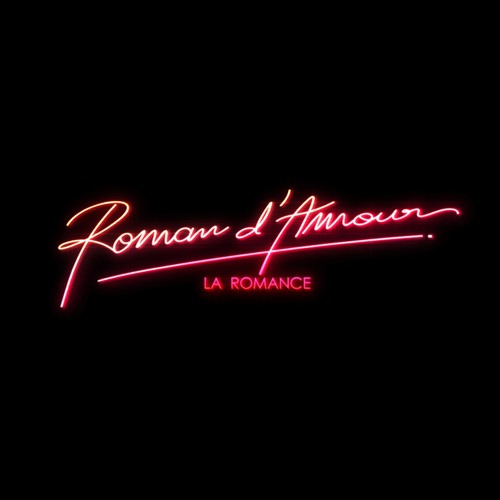 ROMAN D'AMOUR "La Romance" - SINGLE PROMO