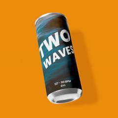 Two Waves - Em  - 127 - 110  bpm (Prod. Soda Soundz)
