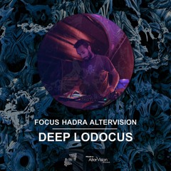 Jedi’s Chillout | Deep Lodocus • Hadra AlterVision Series