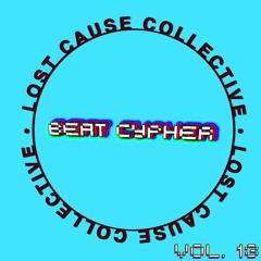 Aja Davis - Lost Cause Beat Cypher 13