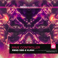 Rəind Səid & KLRNX - Rave Controller