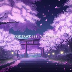 [FREE/フリートラック]  328 -  Japan Type Beat / ラップ / ポエトリー / ビート / Hiphop / Rap / Bgm