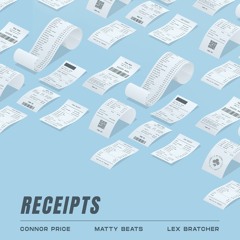 Receipts (feat. Matty Beats & Lex Bratcher)