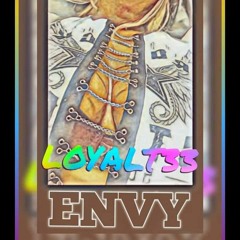 Envy - Loyal T33