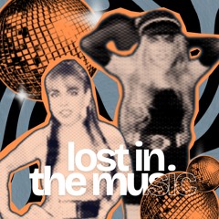 Lost in The Music