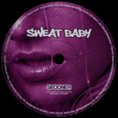 Sweat Baby - Free Download