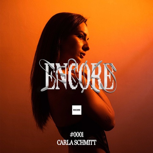 ENCORE SERIES #0001 Carla Schmitt