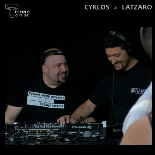 TechnoTrippin' Podcast 027 - CYKLOS & LATZARO (live at BAHN·)