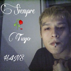 H4NS - Siempre Tuyo (prod. xenshel)