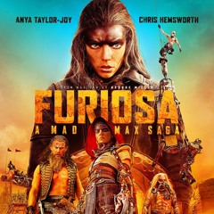 Podcast #175 - Furiosa: A Mad Max Saga (2024)