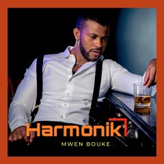 MWEN BOUKE( HARMONIK LIVE AUGUST LIVE 2024)