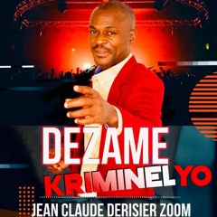 DEZAME KRIMINEL YO Pastor Jean Claude Derisier Zoom