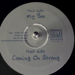 Hunt Down The Savage - Coming On Strong (Organ/Bassline)