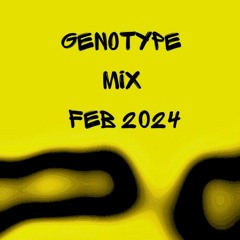Genotype - Feb MIx 2024