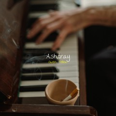 Ashtray (prod. heydium)