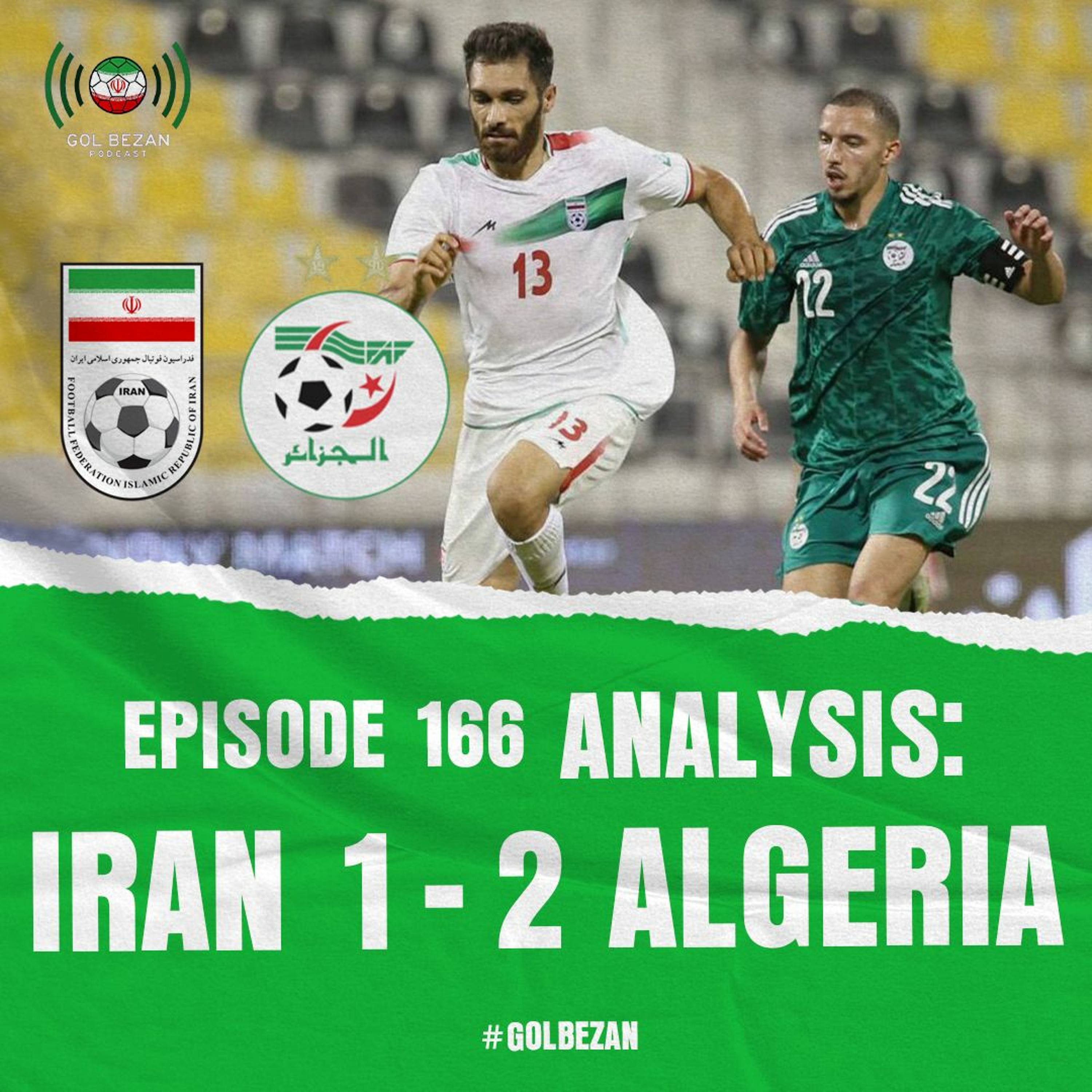Analysis: Iran 1 - 2 Algeria | آنالیز بازی ایران الجزایر