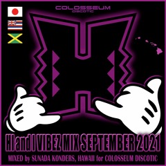 HI & I Vibez Mix September 2021