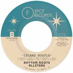 Rhythm Roots Allstars - "Island Hustle"