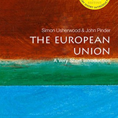 [Download] PDF 🗸 The European Union: A Very Short Introduction (Very Short Introduct