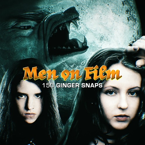 Stream episode 150 - Ginger Snaps (2000) 2000s Horror #2 by Men On Film  podcast | Listen online for free on SoundCloud