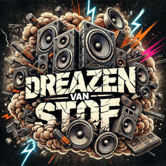 DREAZEN VAN STOF #4