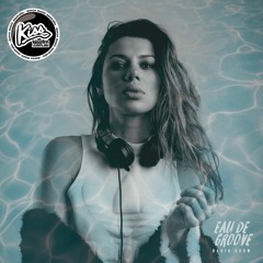 EAU DE GROOVE  ep.15   /6.7.22/ on Kiss FM Melbourne