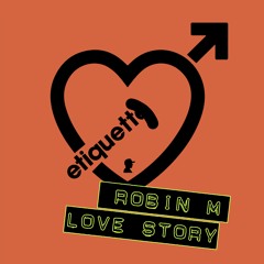 Robin M - Love Story